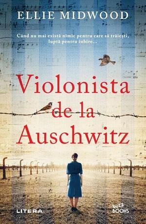 Violonista de la Auschwitz by Ellie Midwood