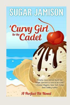 A Curvy Girl for the Cadet by Sugar Jamison