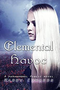 Elemental Havoc by Maddy Edwards