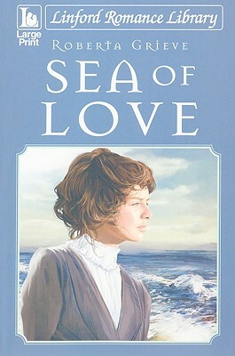 Sea of Love by Roberta Grieve