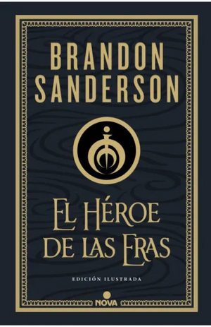 El héroe de las eras (edición ilustrada) by Brandon Sanderson