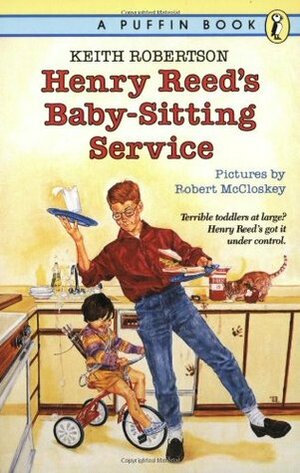 Henry Reed's Babysitting Service by Keith Robertson