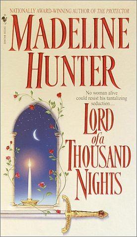 Lord of a Thousand Nights by Madeline Hunter