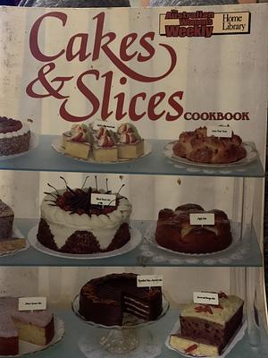 Cakes and Slices Cookbook by Maryanne Blacker