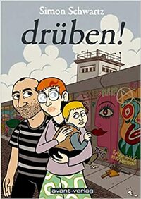 drüben! by Johann Ulrich, Simon Schwartz