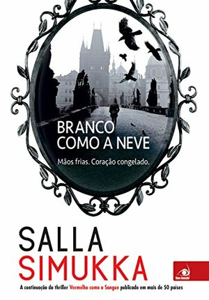 Branco como a neve by Salla Simukka