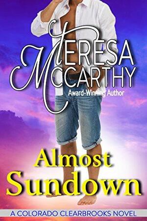 Almost Sundown by Teresa McCarthy