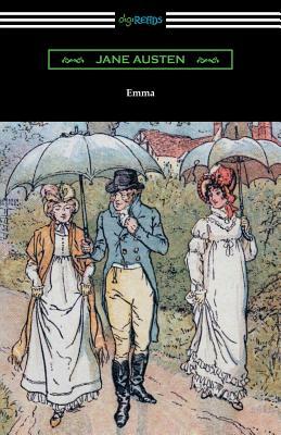 Emma (with an Introduction by Austin Dobson) by Jane Austen