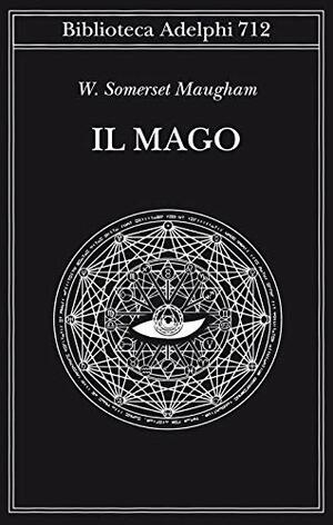 Il mago by W. Somerset Maugham