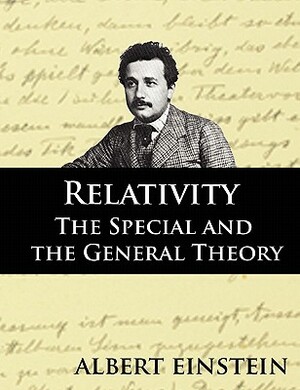 Relativity: The Special and the General Theory, Second Edition by Albert Einstein