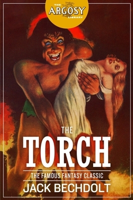 The Torch by Jack Bechdolt