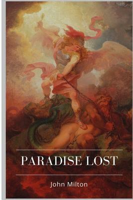 Paradise Lost Summary of Key Ideas and Review