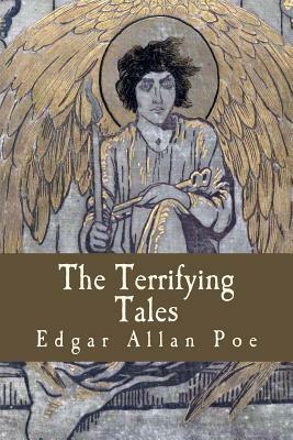 The Terrifying Tales by Edgar Allan Poe