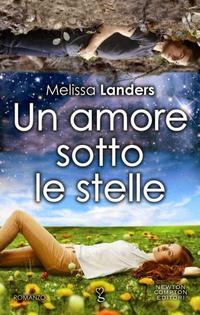Un amore oltre le stelle by Melissa Landers
