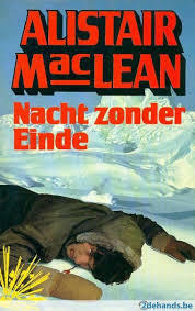 Nacht zonder einde by B.J. Eenhoorn, Alistair MacLean