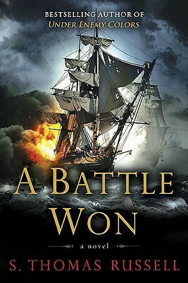 A Battle Won by Sean Thomas Russell