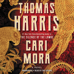 Cari Mora by Thomas Harris