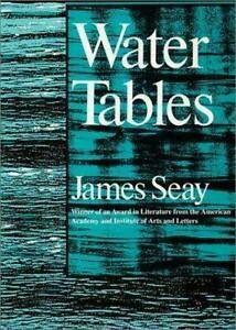 Water Tables by James Seay