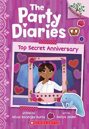 Top Secret Anniversary by Mitali Banerjee Ruths