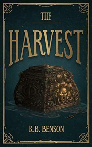 The Harvest by K.B. Benson