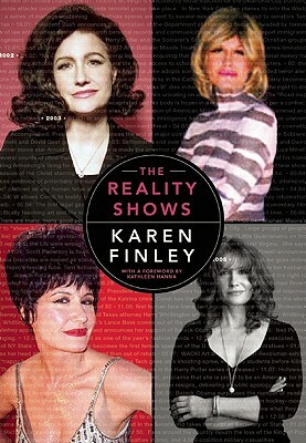 The Reality Shows by Karen Finley