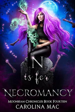 N is for Necromancy by Carolina Mac