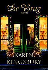 De Brug by Karen Kingsbury
