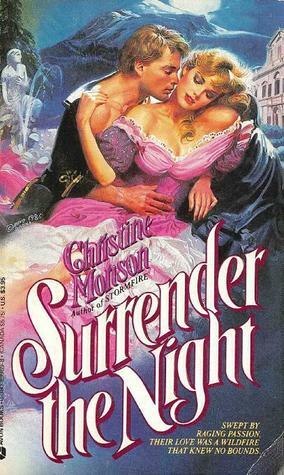 Surrender the Night by Christine Monson