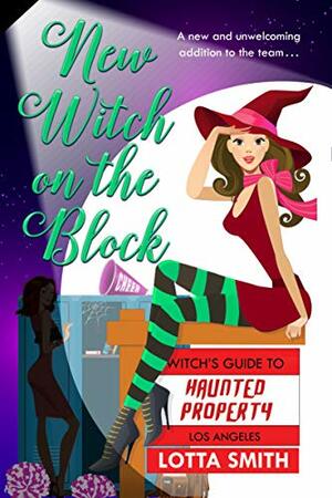 New Witch on the Block by Lotta Smith