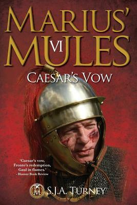 Caesar's Vow by S.J.A. Turney