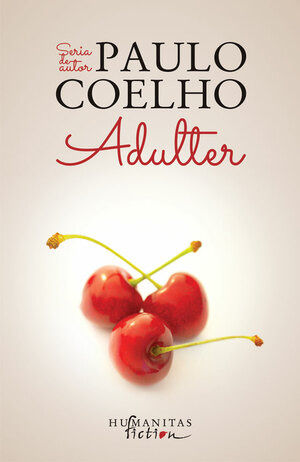 Adulter by Paulo Coelho