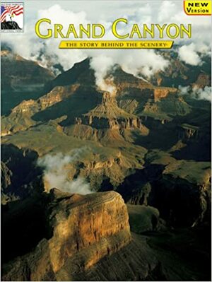 Grand Canyon -- Revised Edition by Merrill D. Beal, L. Greer Price