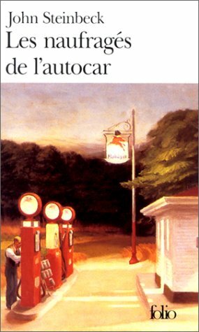 Les Naufragés de l'autocar by Marcel Duhamel, John Steinbeck, Renée Vavasseur