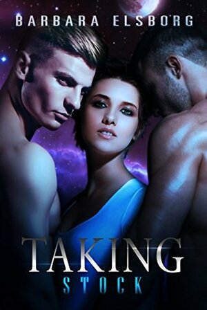 Taking Stock by Barbara Elsborg