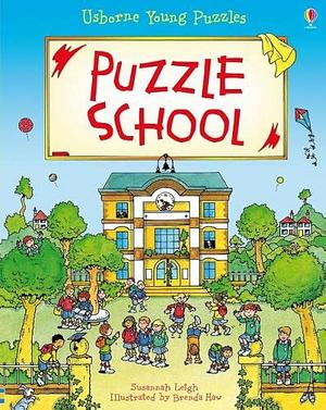 Puzzle School by Michelle Bates, Susannah Leigh, Brenda Haw