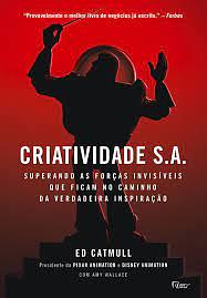 Criatividade S.A by Amy Wallace, Ed Catmull