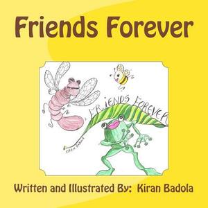 Friends Forever by Kiran Badola