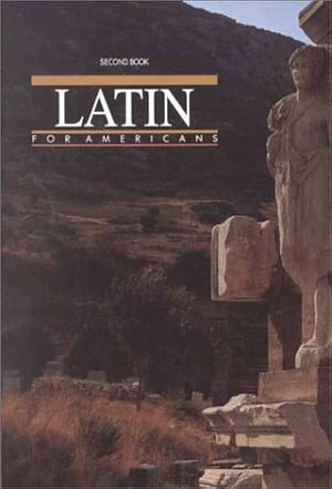 Latin for Americans: Second book by Berthold Louis Ullman