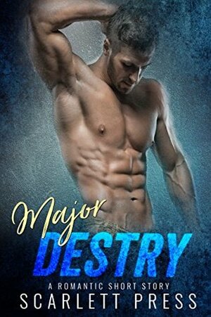 Major Destry: A Romantic Short Story by Scarlett Press