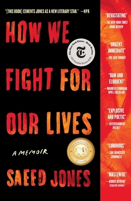 How We Fight for Our Lives by Saeed Jones