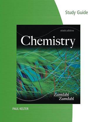 Study Guide for Zumdahl/Zumdahl's Chemistry by Steven S. Zumdahl, Susan A. Zumdahl