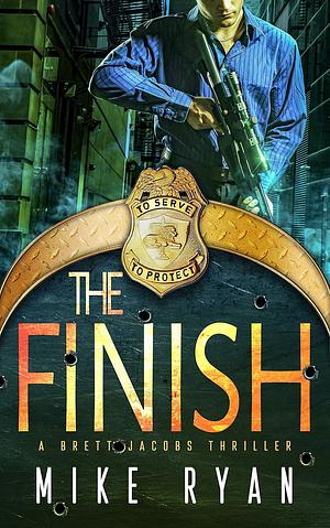 The Finish by Mike Ryan