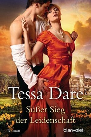 Süßer Sieg der Leidenschaft by Beate Darius, Tessa Dare