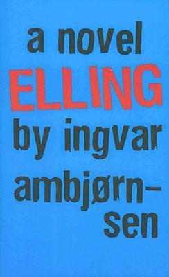 Elling by Ingvar Ambjørnsen