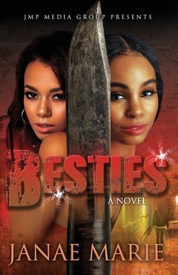 Besties by Janae Marie