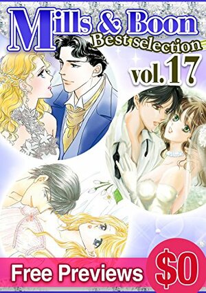 Mills & Boon Comics Best Selection Vol. 17 by Sarah Morgan, Catherine Spencer, Penny Jordan