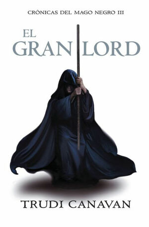 El gran lord by Trudi Canavan