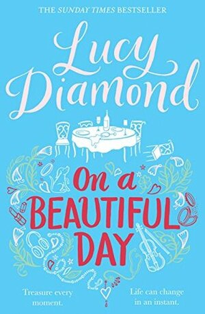 On a Beautiful Day by Clare Wille, Lucy Diamond