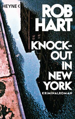 Knock-out in New York by Rob Hart