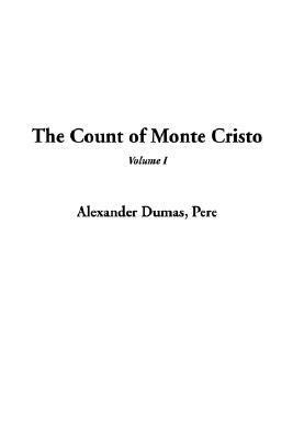 The Count of Monte Cristo, V1 by Alexandre Dumas